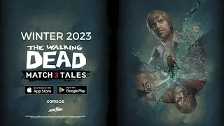 The Walking Dead Match 3 Tales (Reveal Trailer)