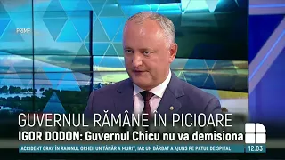 Igor Dodon, la Prime: Toți să stea liniștiți. Guvernul Chicu nu va fi demis