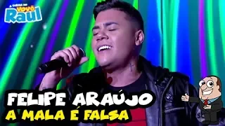 FELIPE ARAÚJO - "A mala é falsa" | PROGRAMA RAUL GIL