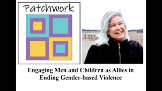 Engaging Men and Children as Allies in Ending Gender-based Violence