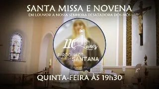 SANTA MISSA E NOVENA AO VIVO | Quinta-feira 19/01/2023 às 19h30