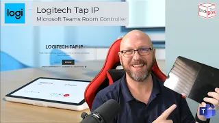 Ditch the Box - Logitech Tap IP Touch Controller for Microsoft Teams Rooms