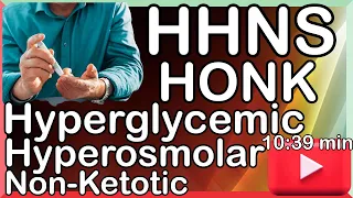 Video 9 ׀ Hyperglycemic Hyperosmolar Non-Ketotic State (HHNS) ׀ (HONK) ׀ Type 2 DM - dr joos