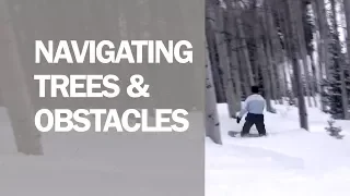 Learn To Snowboard Trees & Steep Obstacles