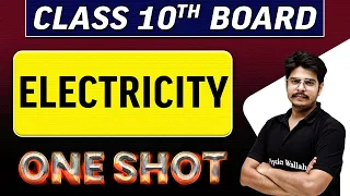 ELECTRICITY in 1 Shot || Class -10th Board Exams