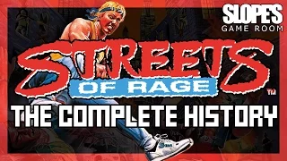 Streets Of Rage. The Complete History - SGR