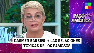 Carmen Barbieri + Las relaciones tóxicas de famosos #PasóEnAmérica | Programa completo (30/05/24)