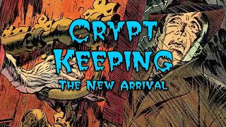 Crypt Keeping: Season 4, Episode 7 - The New Arrival