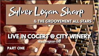 Sylver Logan Sharp at City Winery DC Part 1