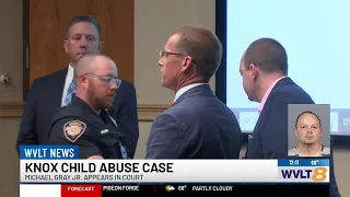 Michael Gray Jr. appears in court on Knox County child abuse case