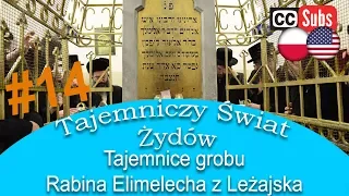 Secret World of Jews - Secrets of Rabbi Reb Elimelech of Lizensk