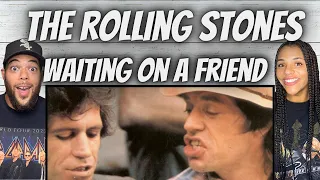 LOVE IT!| FIRST TIME HEARING The Rolling Stones  - Waiting On A Friend REACTION