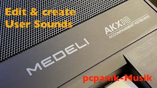 pcpanik-Musik : Medeli AKX10 - How to create User sounds