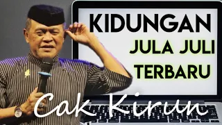 JULA JULI TERBARU BERSAMA CAK KIRUN