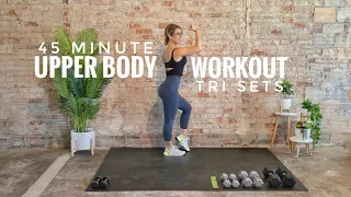 45 Minute Upper Body and Core Workout | Tri Sets | Strength | No Repeats | Low Impact | DBs and Band