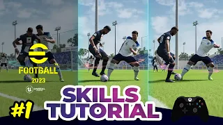 eFootball 2023 - Skills Tutorial #1 🔥 - PC , Xbox