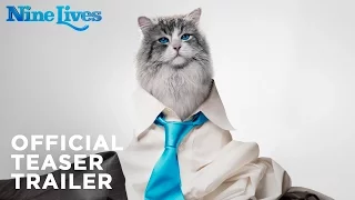 Nine Lives – Official Teaser Trailer [HD]