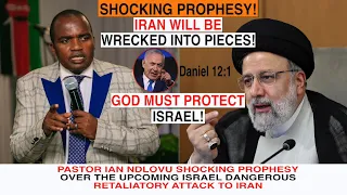 SHOCKING PROPHESY :Pastor Ian Ndlovu Tough WARNING To Iran On The UPCOMING Dangerous RETALIATIONS