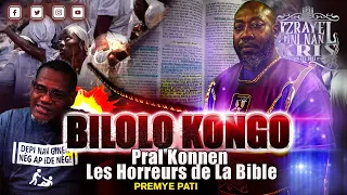 IUIC | Bilolo Kongo Pral Konnen Les Horreurs De La Bible