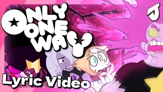 (LYRIC VIDEO) || Only One Way (feat. @CalebHyles, @PearlPoint  @nberrypops239  & @NNovasaur )