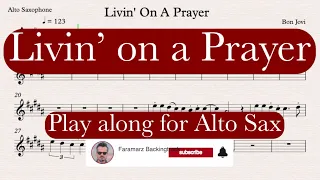 Livin’ on a Prayer - Bon Jovi | Play along for Alto Saxophone