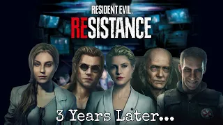 Resident Evil: Resistance Is 3 Years Old