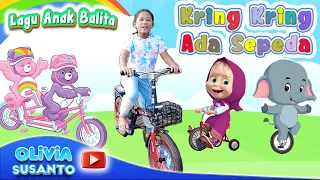 Kring Kring Kring (Ada Sepeda) - artis Olivia Susanto | Lagu Anak Populer  #laguanak #oliviasusanto