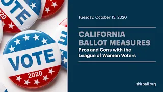 California Ballot Measures: Pros and Cons with the League of Women Voters