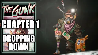 The Gunk – Chapter 1: Dropping Down - No Commentary Walkthrough Part 1