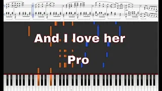 The Beatles - And I love her - Pro Piano Tutorial