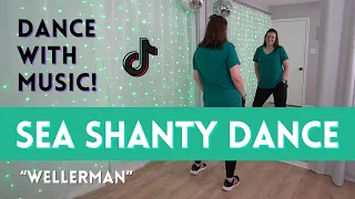 Sea Shanty Dance ☘️ "Wellerman" ☘️ TikTok Dance Trend, with music 🍀