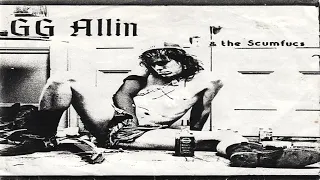 GG Allin & The Scumfucs - Devil's Prayer