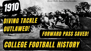 1910: The Forward Pass And The Fight For The Soul of College Football