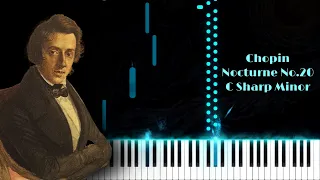 Chopin - Nocturne No.20 in C Sharp Minor - Piano Tutorial