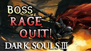 Dark Souls 3 Rage: Abyss Watchers Rage Quit! (#11)