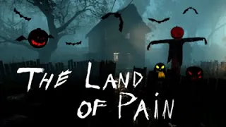 The Land of Pain Full Walkthrough (No Commentary) @1440p Ultra 60Fps