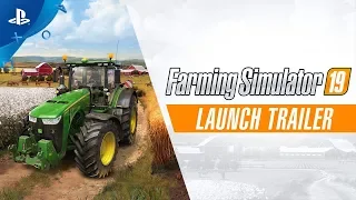 Farming Simulator 19 - Launch Trailer | PS4