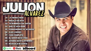 Julión Álvarez Mix Grandes Exitos - Julión Álvarez Mas Mejores Canciones Popular 2024