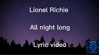 Lionel Richie - All night long lyric video