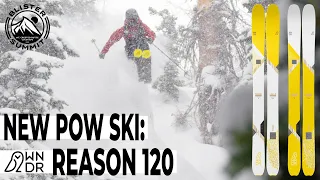WNDR Alpine’s New Pow Ski: Reason 120 | Blister Summit