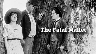 The Fatal Mallet (1914) Mack Sennett