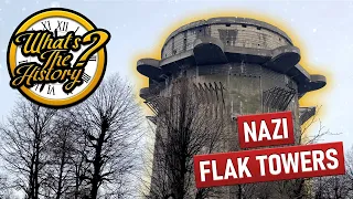 Flak Towers - What's the History?