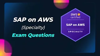 Test Your Knowledge of SAP on AWS (PAS-C01) Speciality: SAP on AWS Practice Questions and Answers