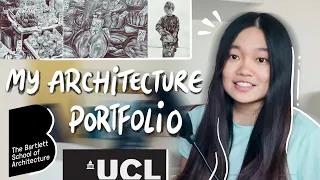 Accepted UCL Bartlett Portfolio + Other UK Unis | BSc Architecture