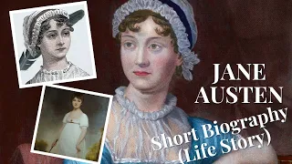 Jane Austen - Short Biography (Life Story)