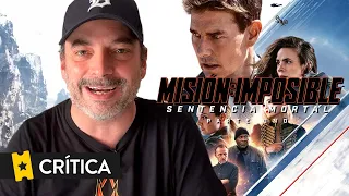 Crítica 'Misión imposible: Sentencia mortal, parte 1' ('Mission: Impossible - Dead Reckoning')