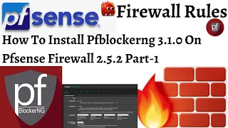 Chapter-10 : How to setup pfBlockerNG 3.1.0 on pfSense | Block ads | Best network ad blocker.