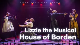 뮤지컬 리지 (Lizzie the Musical) - House of Borden | Cover by 그냥사람