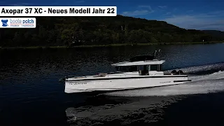 Axopar 37 XC Crosscabin mit Aftcabin Modelljahr 2022