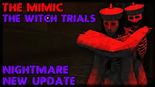 The Mimic - The Witch Trials Nightmare New Update - Solo (Full Walkthrough) | Roblox